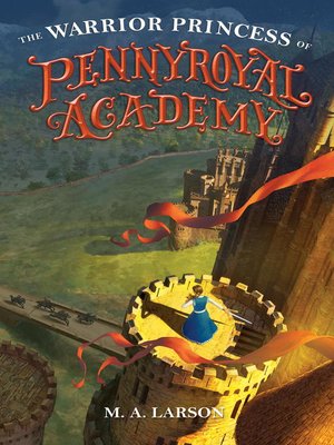 cover image of The Warrior Princess of Pennyroyal Academy